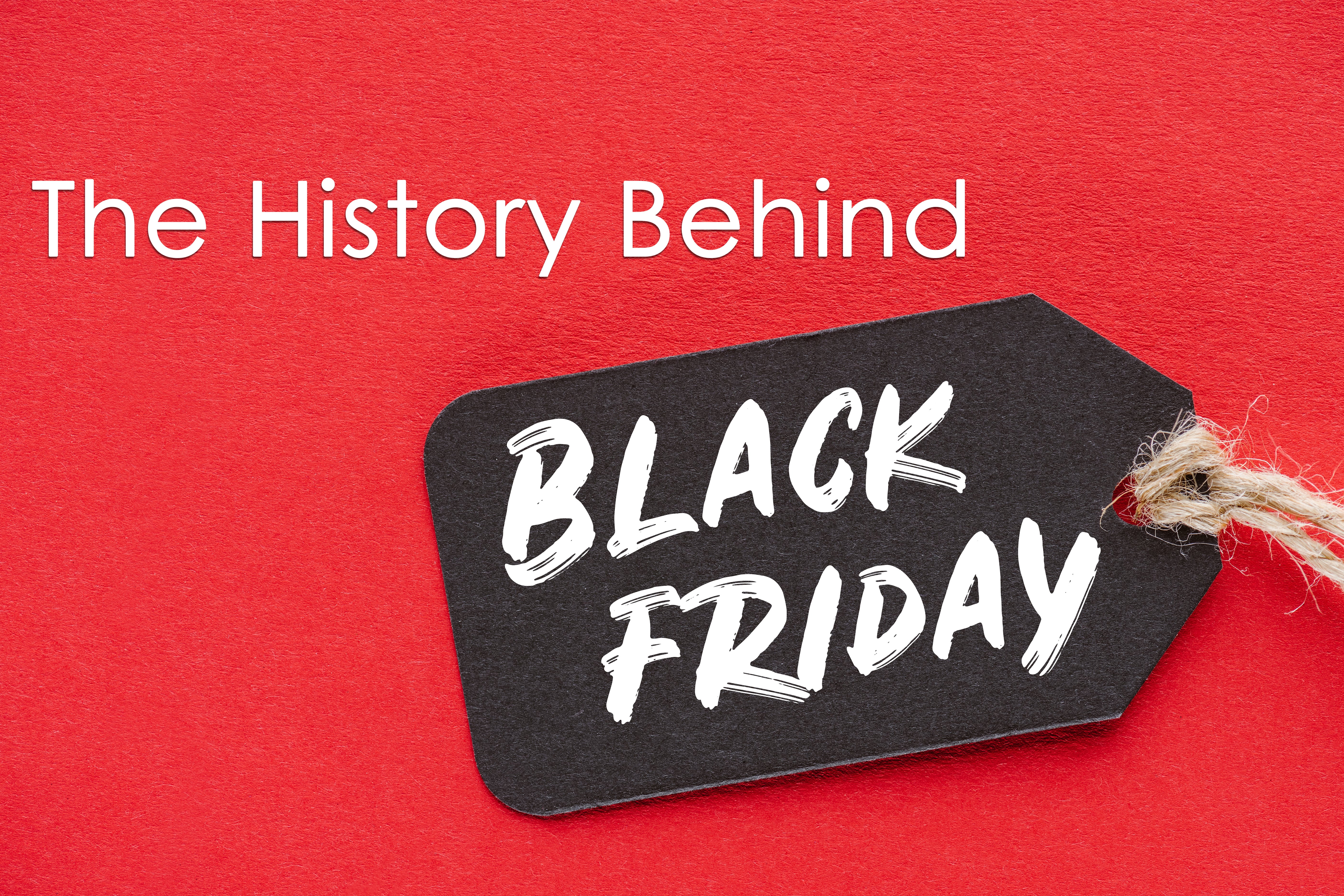 A Brief History of Black Friday