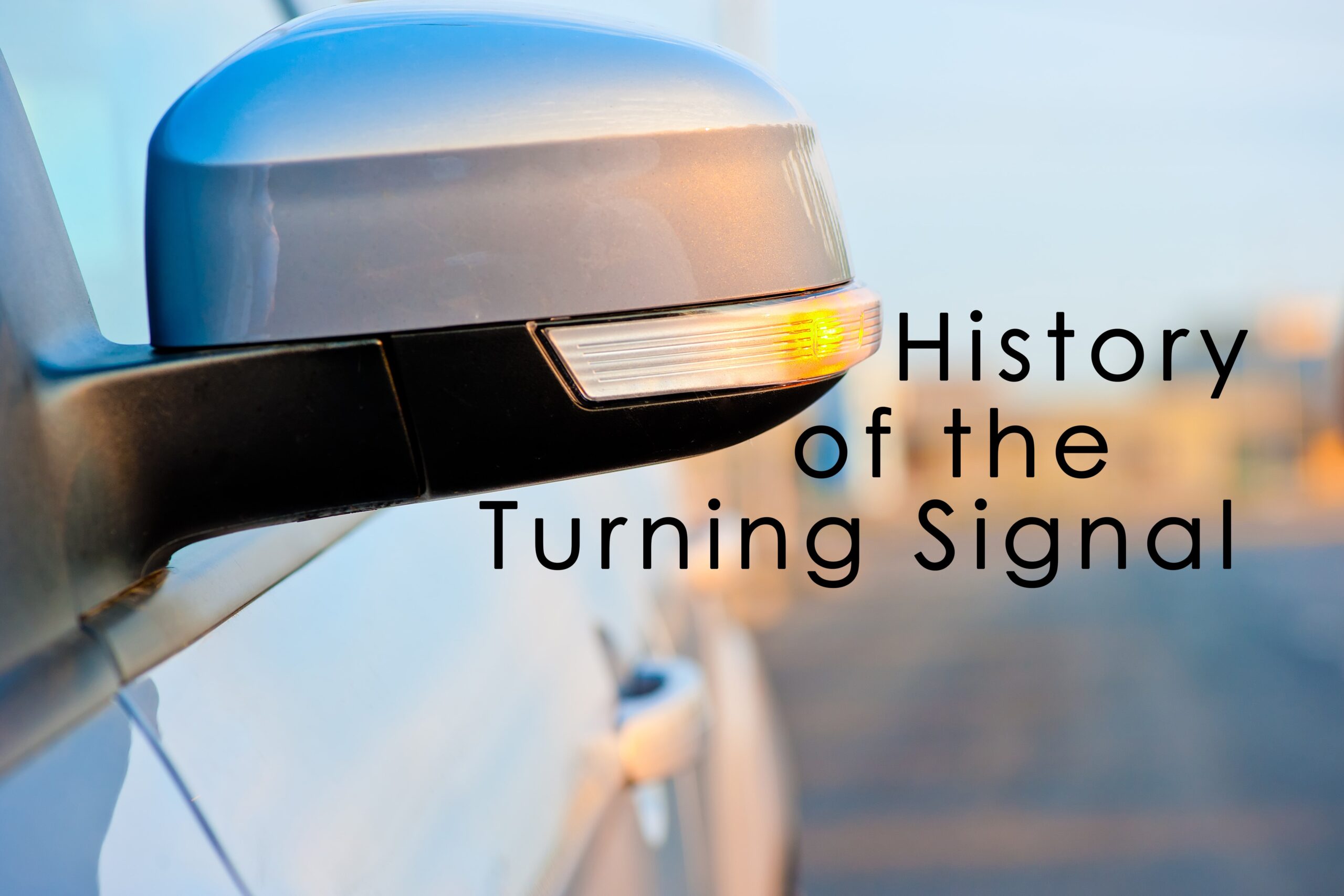 History of the Turning Signal – ICA Agency Alliance, Inc.