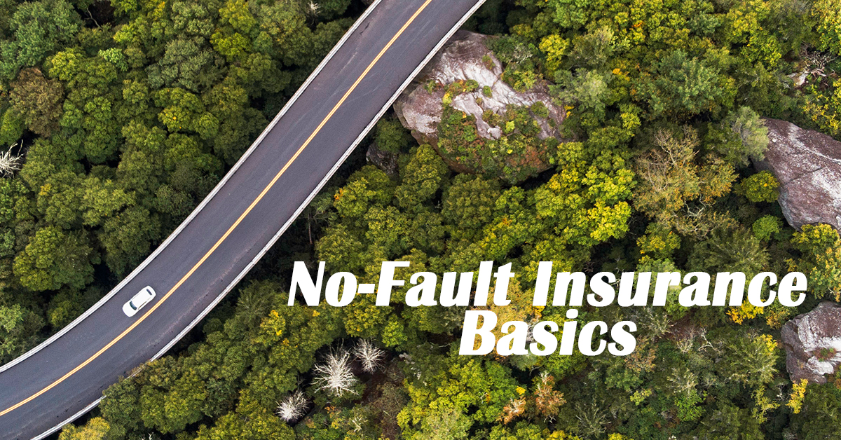 No Fault Insurance Basics Ica Agency Alliance Inc