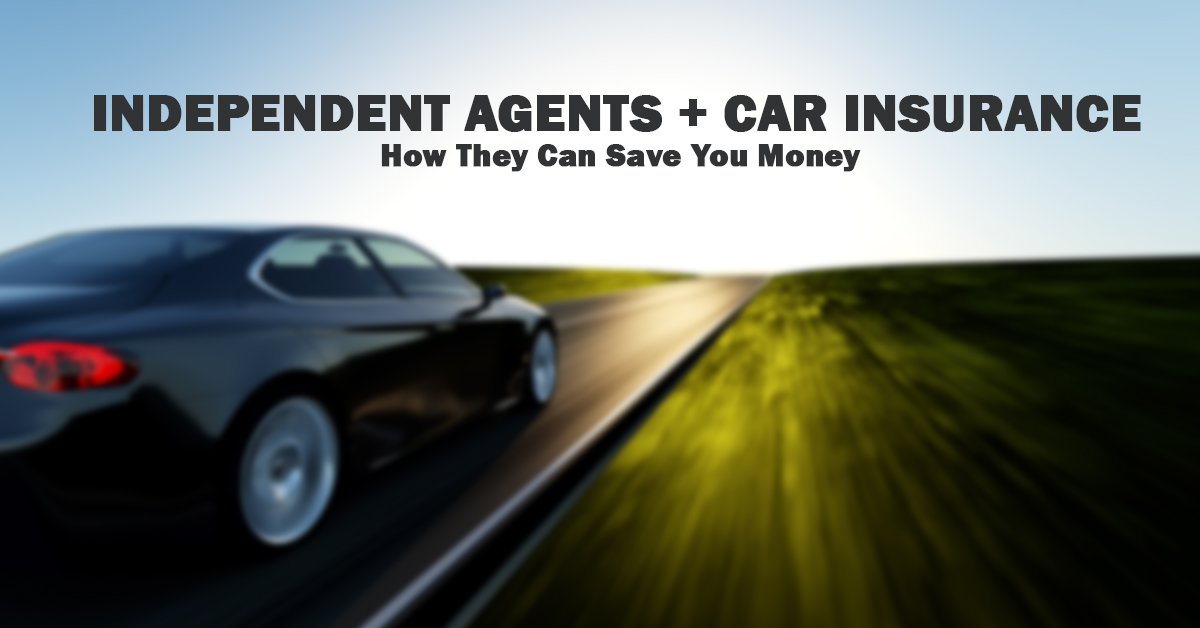 Independent Agents And Car Insurance How They Can Save You Money Ica Agency Alliance Inc 4784